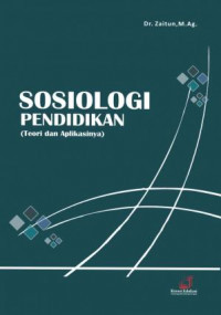 SOSIOLOGI PENDIDIKAN Teori dan Aplikasinya