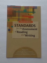 Standards for the assessment of reading and writing