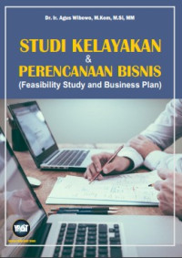 STUDI KELAYAKAN dan PERENCANAAN BISNIS