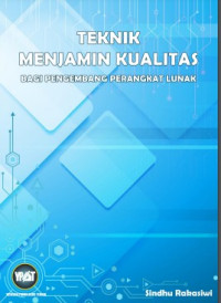 TEKNIK MENJAMIN KUALITAS BAGI PENGEMBANG PERANGKAT LUNAK