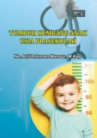 TUMBUH KEMBANG ANAK USIA PRASEKOLAH